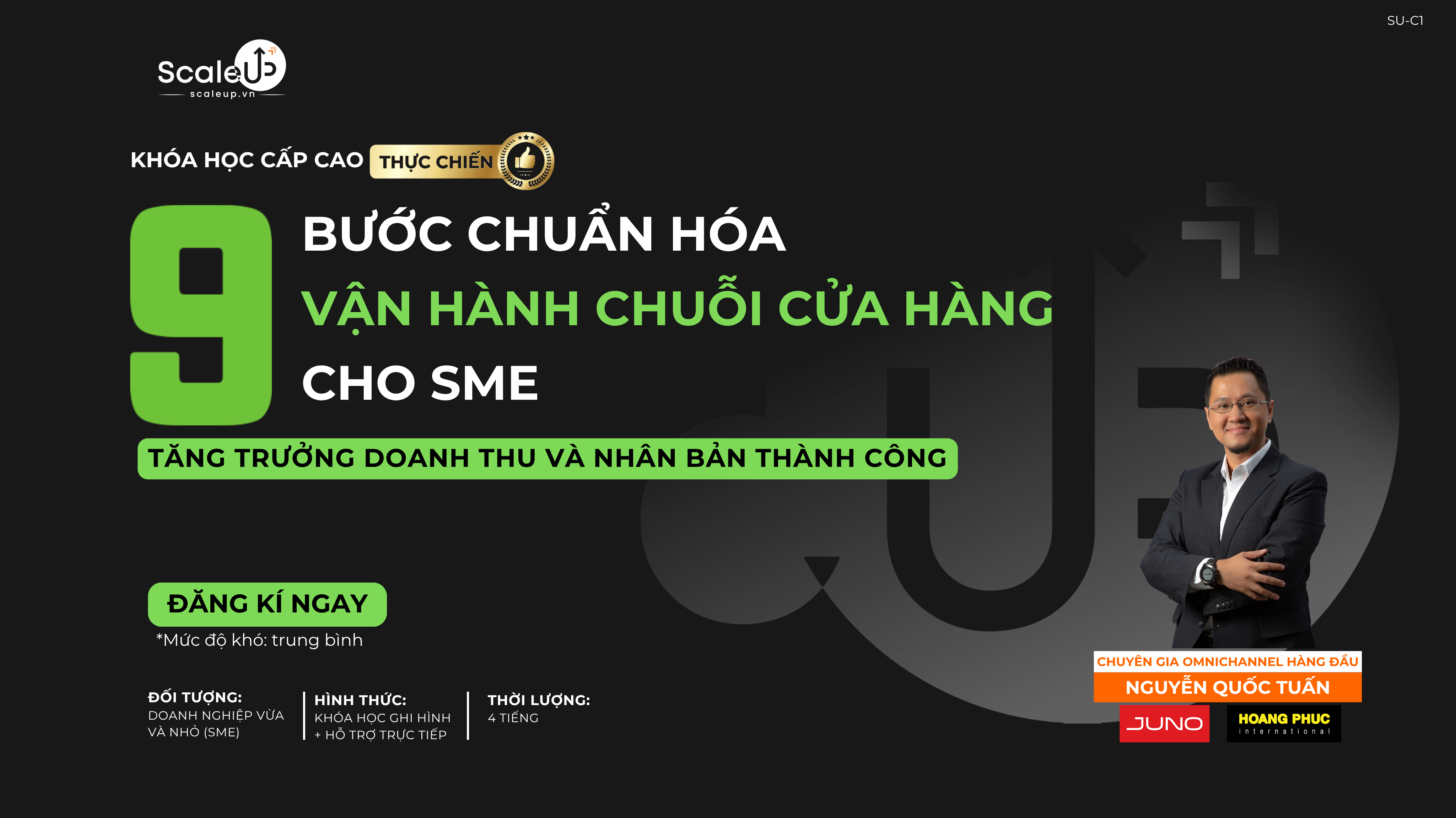 Khóa học SU-C1 — 9 Bước Chuẩn hóa Vận hành Chuỗi Cửa hàng cho SME